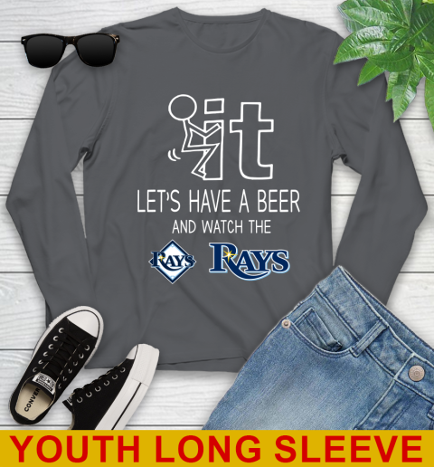 Tampa Bay Rays Baseball MLB Let's Have A Beer And Watch Your Team Sports Youth Long Sleeve 9
