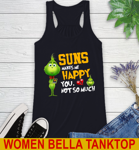 NBA Phoenix Suns Makes Me Happy You Not So Much Grinch Basketball Sports Racerback Tank 8