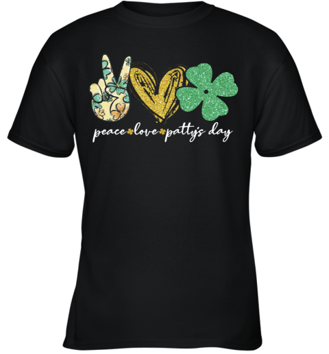 Peace Love Patty'S Day Youth T-Shirt