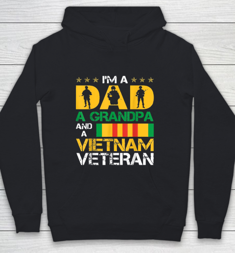 Im A Dad A Grandpa And A Vietnam Veteran Youth Hoodie