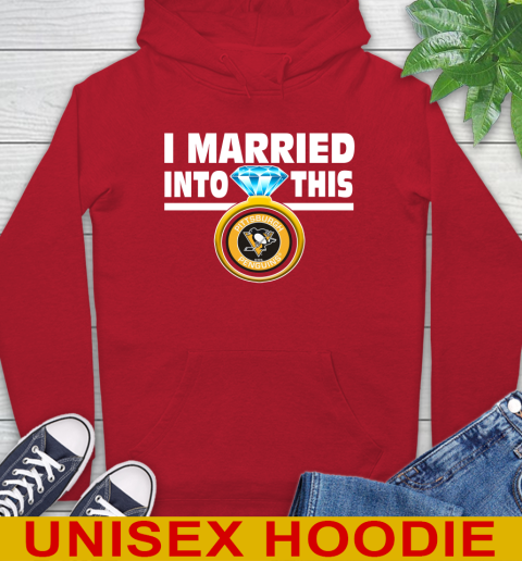 Pittsburgh Penguins NHL Hockey I Married Into This My Team Sports Hoodie 10