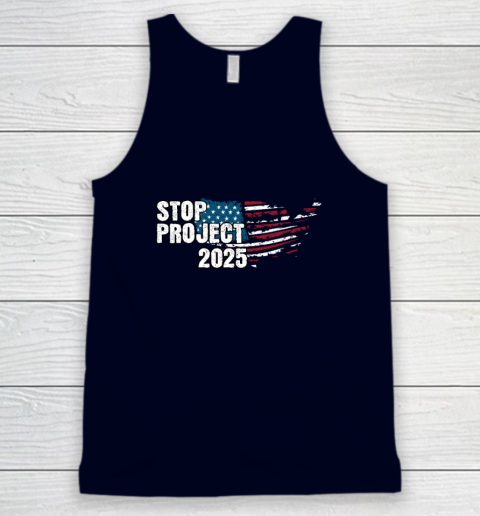Stop Project 2025 Anti Trump Tank Top 2