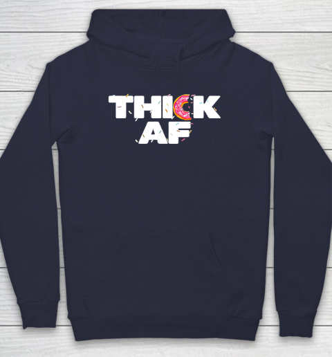 Thick AF Funny Donut Fitness Weightlifting Hoodie 2