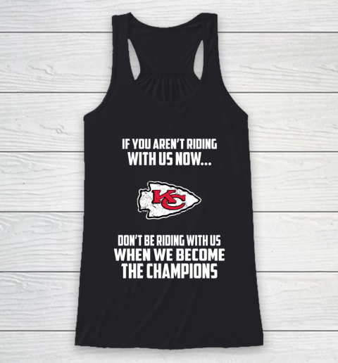 NFL Kansas City Chiefs Football We Become The Champions Racerback Tank