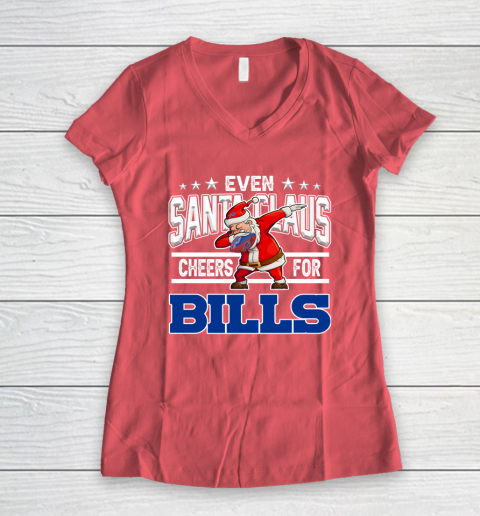 Buffalo Bills Even Santa Claus Cheers For Christmas NFL Women's V-Neck T-Shirt 4