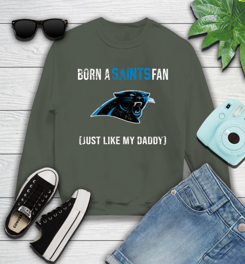 NFL Carolina Panthers Football Loyal Fan Just Like My Daddy Shirt Youth Sweatshirt 7