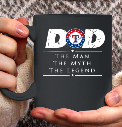 Texas Rangers MLB Baseball Dad The Man The Myth The Legend Ceramic Mug 11oz 2