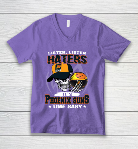 Listen Haters It is SUNS Time Baby NBA V-Neck T-Shirt 8