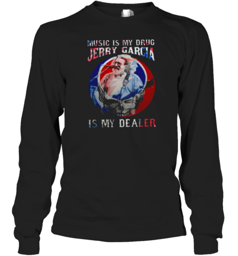 Grateful Dead jerry garcia Long Sleeve T-Shirt