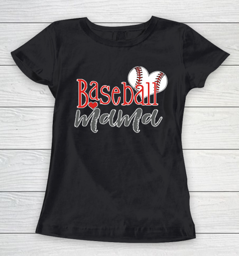 Mother's Day Funny Gift Ideas Apparel  Baseball Mom T Shirt Baseball Mama T Shirt Baseball Mom Shir Women's T-Shirt
