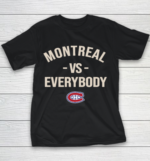 Montreal Canadiens Vs Everybody Youth T-Shirt