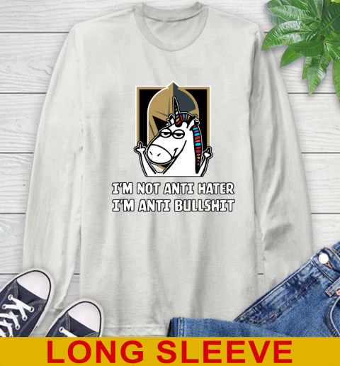 Vegas Golden Knights NHL Hockey Unicorn I'm Not Anti Hater I'm Anti Bullshit Long Sleeve T-Shirt 12