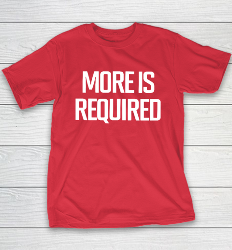 Minnesota Vikings More Is Required Youth T-Shirt 7