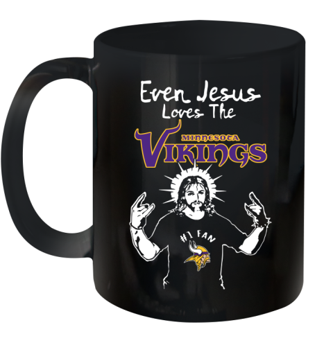 Minnesota Vikings NFL Football Even Jesus Loves The Vikings Shirt Ceramic Mug 11oz