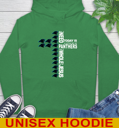NFL All I Need Today Is A Little Bit Of Carolina Panthers Shirt Hoodie 8