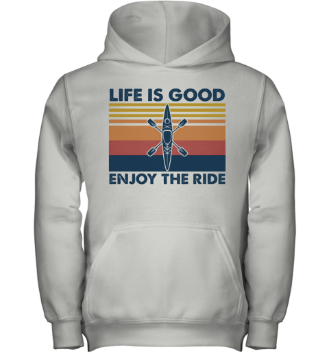 Rowing Life Is Good Enjoy The Ride Vintage Youth Hoodie