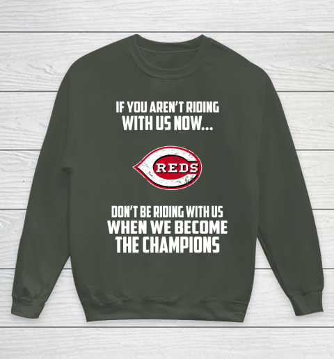 MLB Cincinnati Reds Baseball We Become The Champions Youth Sweatshirt 8