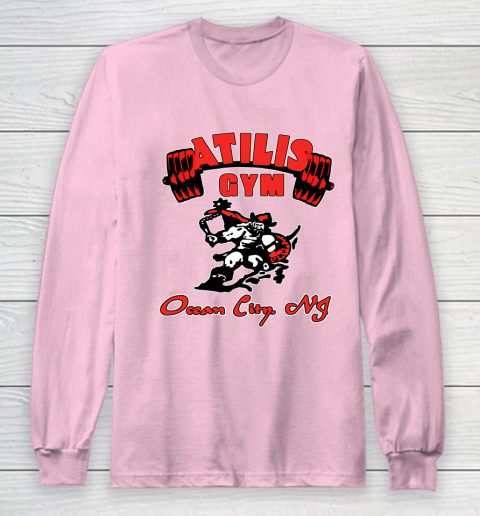 Atilis Gym Ocean City NJ Long Sleeve T-Shirt 6