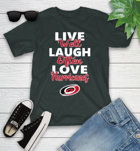 NHL Hockey Carolina Hurricanes Live Well Laugh Often Love Shirt Youth T-Shirt 5