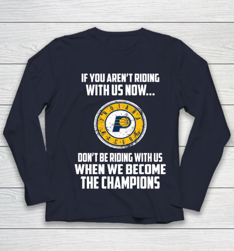 NBA Indiana Pacers Basketball We Become The Champions Youth Long Sleeve 2