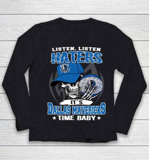 Listen Haters It is MAVERICKS Time Baby NBA Youth Long Sleeve Listen Haters It is MAVERICKS Time Baby NBA Youth Long Sleeve