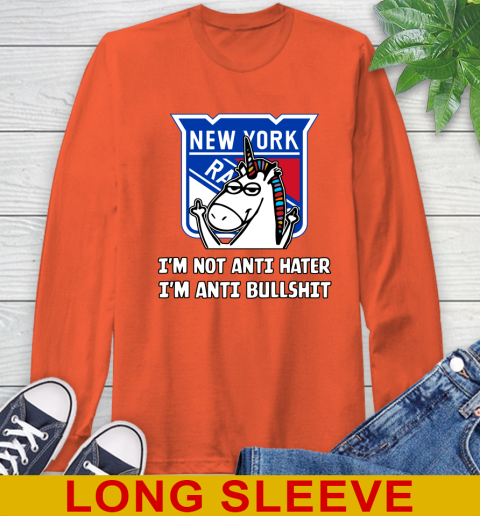 New York Rangers NHL Hockey Unicorn I'm Not Anti Hater I'm Anti Bullshit Long Sleeve T-Shirt 5