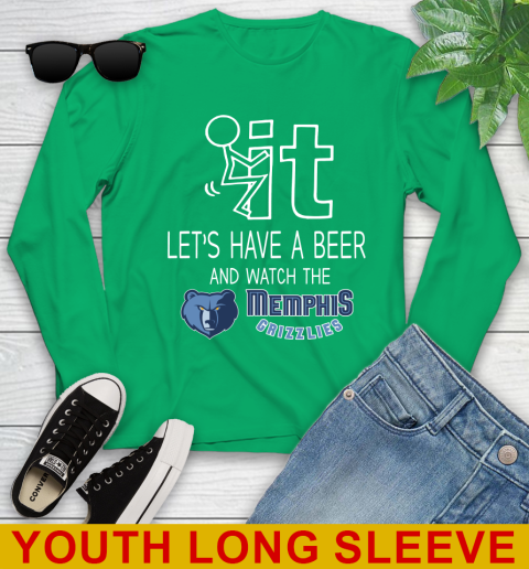 Memphis Grizzlies Basketball NBA Let's Have A Beer And Watch Your Team Sports Youth Long Sleeve 7