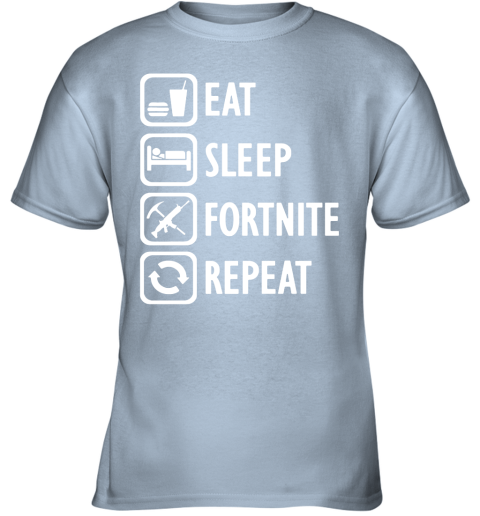 xxrr eat sleep fortnite repeat for gamer fortnite battle royale shirts youth t shirt 26 front light blue