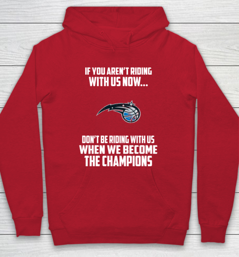 NBA Orlando Magic Basketball We Become The Champions Hoodie 7