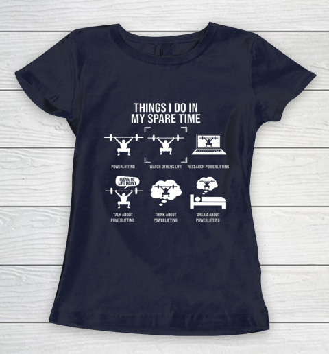 Things I Do In My Spare Time Powerlifting Powerlifter Women's T-Shirt 2