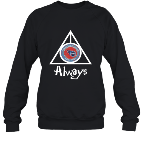 Always Love The Tennessee Titans x Harry Potter Mashup Sweatshirt