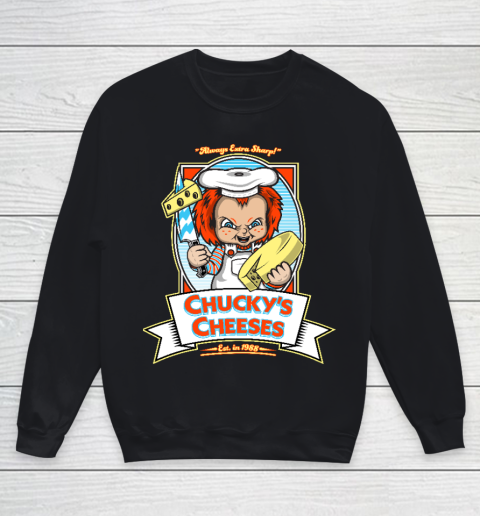 Chucky Tshirt Chucky's Cheeses Youth Sweatshirt
