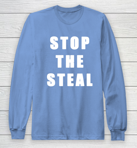 Stop The Steal Long Sleeve T-Shirt 8