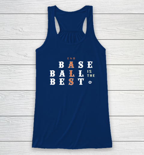 End ALS Baseball Is The Best Racerback Tank 4