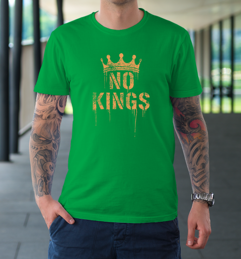 No Kings T-Shirt 4