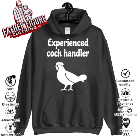 Experienced Cock Handler Hoodie