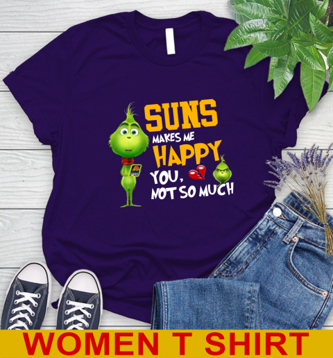 NBA Phoenix Suns Makes Me Happy You Not So Much Grinch Basketball Sports Women's T-Shirt 4