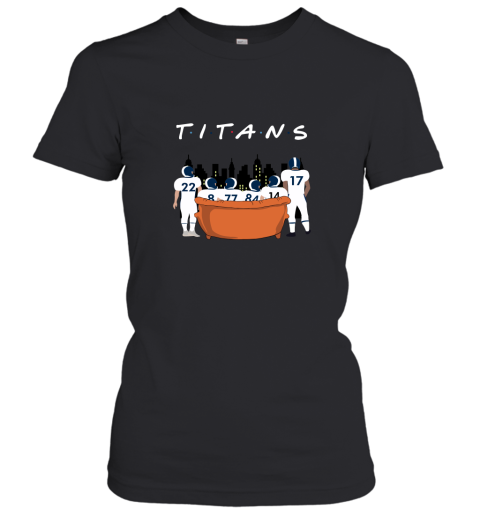 The Tennessee Titans Together F.R.I.E.N.D.S NFL Women's T-Shirt