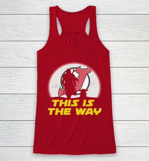 New Jersey Devils NHL Ice Hockey Star Wars Yoda And Mandalorian This Is The Way Racerback Tank 4