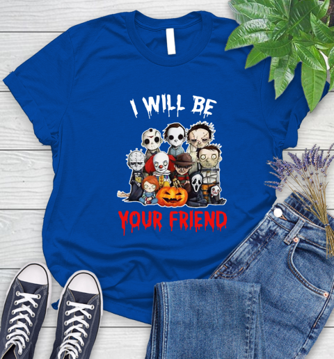 Halloween Horror Movie Characters Chibi I Will Be Your Friend Women's T-Shirt 7
