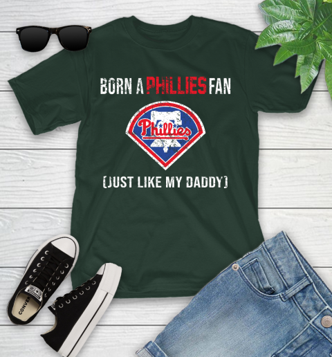 MLB Baseball Philadelphia Phillies Loyal Fan Just Like My Daddy Shirt Youth T-Shirt 4