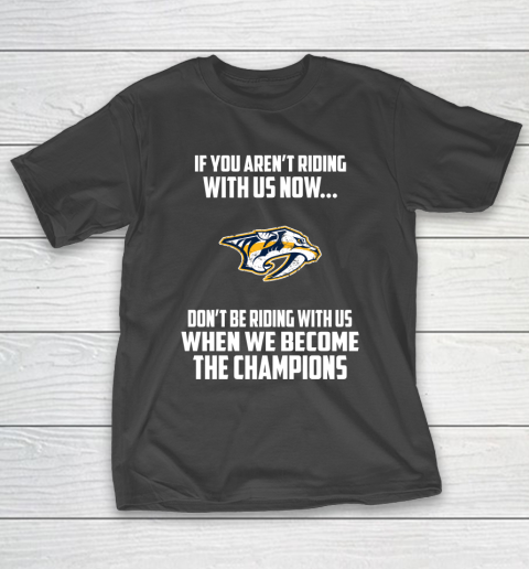 NHL Nashville Predators Hockey We Become The Champions T-Shirt