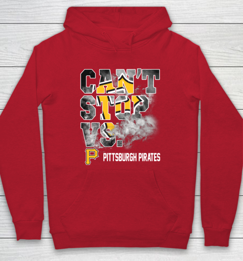 MLB Pittsburgh Pirates Baseball Can't Stop Vs Pirates Hoodie 7