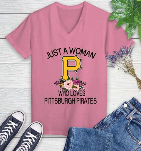 MLB Just A Woman Who Loves Pittsburgh Pirates Baseball Sports Women's V-Neck T-Shirt 8