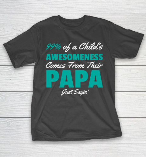 Father's Day Funny Gift Ideas Apparel  Awesome Papa Dad Father T Shirt T-Shirt