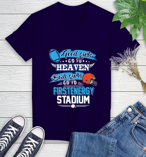 Cleveland Browns NFL Bad Girls Go To Firstenergy Stadium Shirt Women's V-Neck T-Shirt 3
