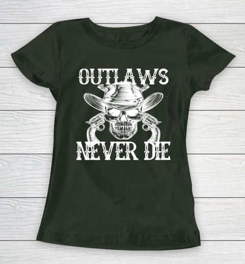 Outlaws Never Die shirt skull biker Women's T-Shirt 4
