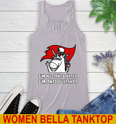 Tampa Bay Buccaneers NFL Football Unicorn I'm Not Anti Hater I'm Anti Bullshit Racerback Tank 5
