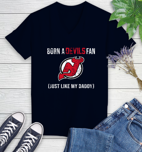 NHL New Jersey Devils Hockey Loyal Fan Just Like My Daddy Shirt Women's V-Neck T-Shirt 2
