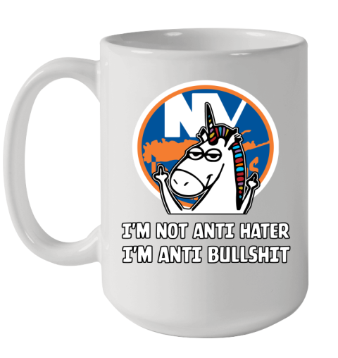New York Islanders NHL Hockey Unicorn I'm Not Anti Hater I'm Anti Bullshit Ceramic Mug 15oz